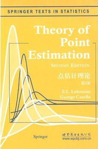 0534159788 9780534159788. . Theory of point estimation lehmann solution pdf